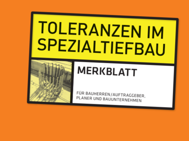 Toleranzen im Spezialtiefbau